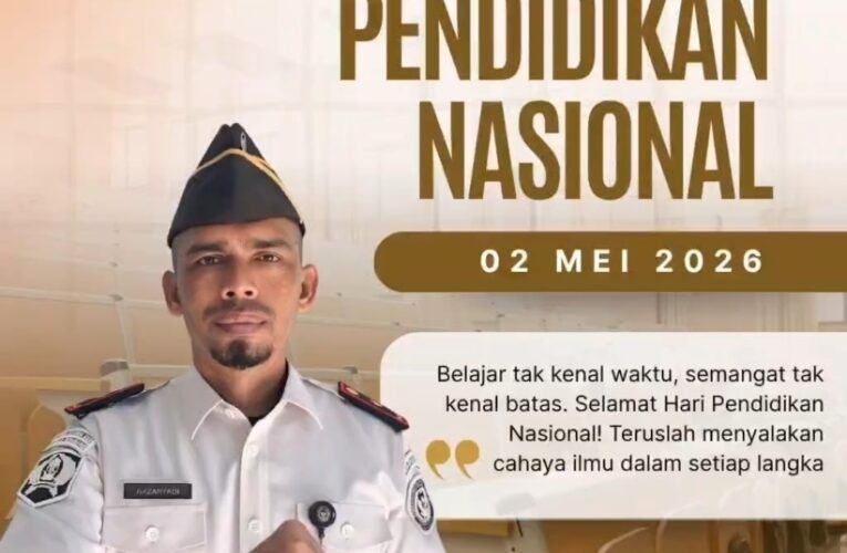Kalapas Kelas III Sinabang Ucapkan Selamat Hari Pendidikan Nasional, Ajak Terus Semangat Belajar